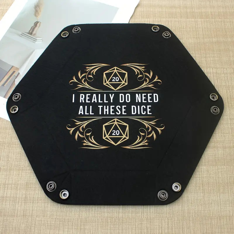 I Really Do Need All These Dice - Folding Dice Tray