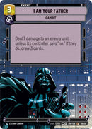 I Am Your Father (Hyperspace) (5/20) [Spark of Rebellion: Weekly Play]