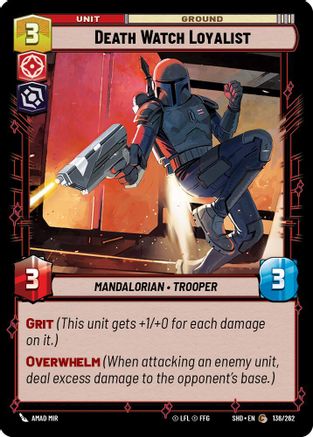 Death Watch Loyalist (136/262) (136/262) [Shadows of the Galaxy]