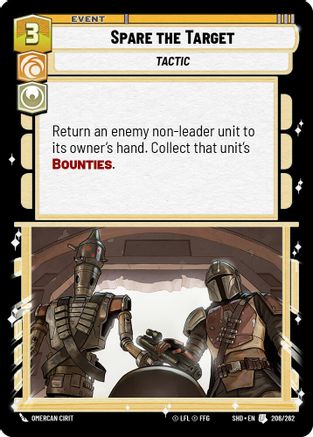 Spare the Target (206/262) (206/262) [Shadows of the Galaxy]