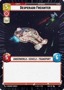 Desperado Freighter (421) (Hyperspace) (421) [Shadows of the Galaxy]