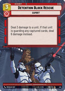 Detention Block Rescue (449) (Hyperspace) (449) [Shadows of the Galaxy]