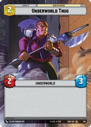 Underworld Thug (518) (Hyperspace) (518) [Shadows of the Galaxy]