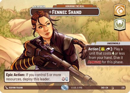 Fennec Shand - Honoring the Deal (278) (Showcase) (278) [Shadows of the Galaxy]
