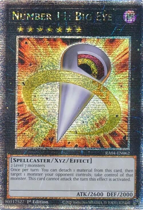 Number 11: Big Eye [RA04-EN062] Quarter Century Secret Rare