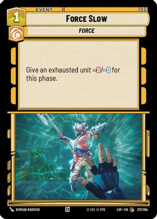 Force Slow (217/264) (217/264) [Legends of the Force]