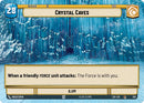 Crystal Caves // Shield (293 // T05) (Hyperspace) (293 // T02) [Legends of the Force]