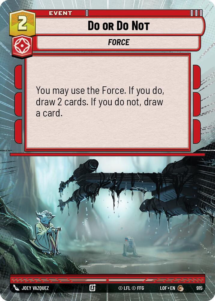 Do or Do Not (915) (Hyperspace Foil) (915) [Legends of the Force]