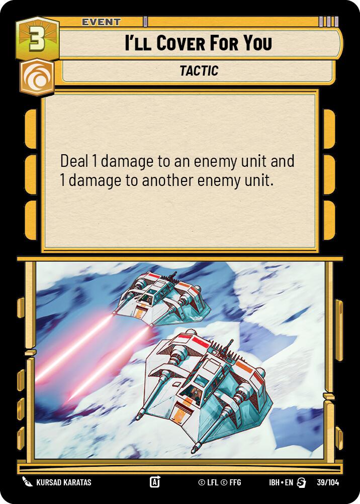 I'll Cover For You (39/104) (39/104) [Intro Battle: Hoth]