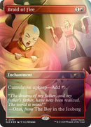 Braid of Fire (2307) (Rainbow Foil) [Secret Lair Drop Series]