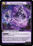 Spectral Haunting (192) [Phantom Monarchs]