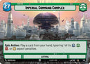 Imperial Command Complex // Credit (288 // t04) (Hyperspace) (288 // T04) [A Lawless Time]