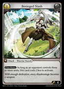 Besieged Slash (58) [Radiant Origins]