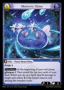 Meteoric Slime (315) [Radiant Origins]