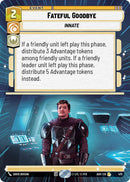 Fateful Goodbye (475) (Hyperspace) (475) [Ashes of the Empire]