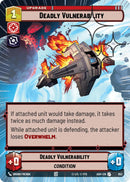Deadly Vulnerability (652) (Hyperspace Foil) (652) [Ashes of the Empire]