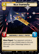 Helix Starfighter (723) (Hyperspace Foil) (723) [Ashes of the Empire]