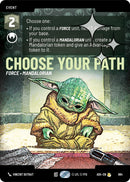Choose Your Path (864) (Prestige Foil) (864) [Ashes of the Empire]