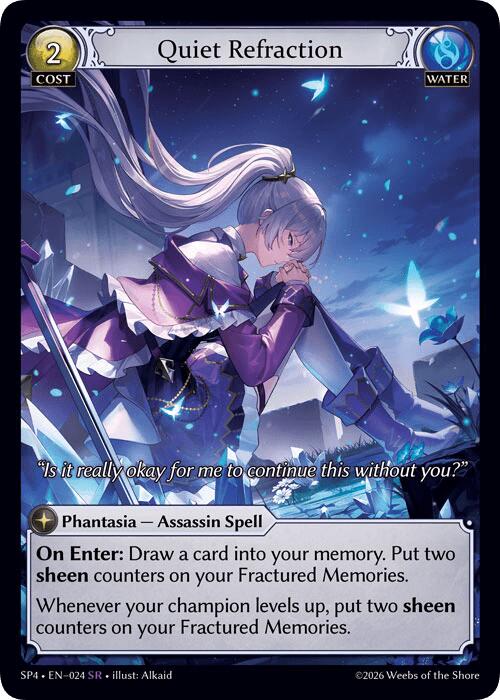 Quiet Refraction (Curio Foil) (24) [Supporter Pack 4]