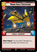 Mining Guild Trespasser (186/272) (186/272) [Homeworlds]