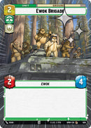 Ewok Brigade (626) (Hyperspace Foil) (626) [Homeworlds]