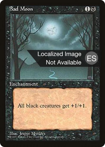 Bad Moon [Fourth Edition Foreign Black Border]