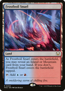 Frostboil Snarl [March of the Machine Commander]