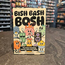 Bish Bash Bosh
