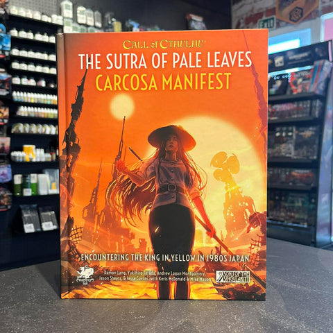 Call of Cthulhu - The Sutra of Pale Leaves: Carcosa Manifest