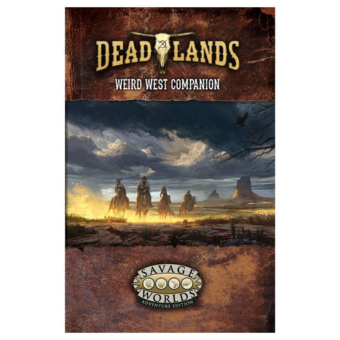 Deadlands: the Weird West Companion