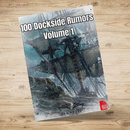 100 Dockside Rumours Volume 1