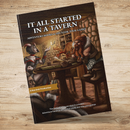 It All Started In A Tavern – 100 Adventure Hooks & NPCs For Your Games