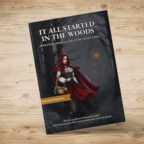 It All Started In The Woods – 100 Adventure Hooks & NPCs For Your Games