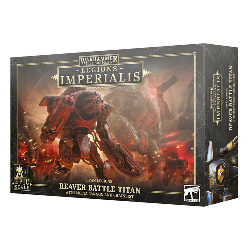 Legions Imperialis: Titan Legions - Reaver Battle Titan with Melta Cannon and Chainfist | Warhammer: The Horus Heresy