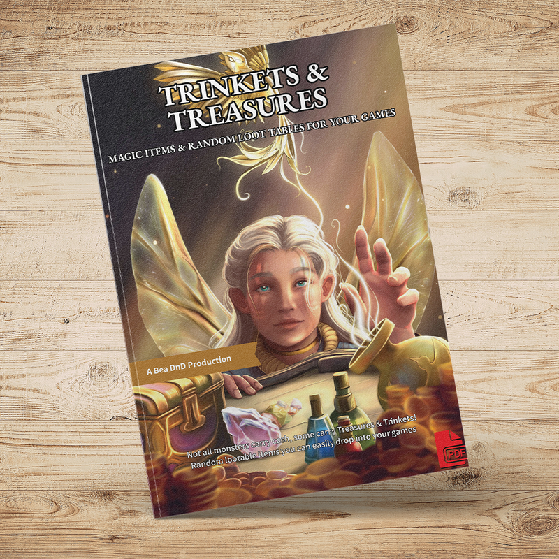 "Trinkets & Treasures by Bea Books, a tabletop RPG resource packed with random loot tables, magical treasures, trinkets, gems, and adventure rewards."