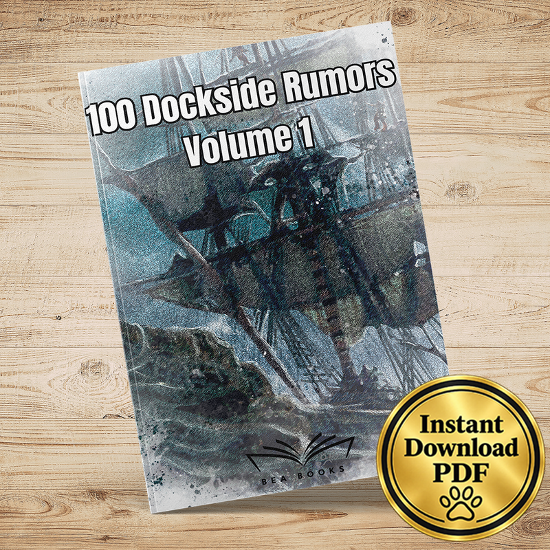 100 Dockside Rumours Volume 1 – Fantasy RPG Adventure Ideas