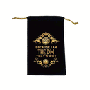 That's Why - Dice Bag