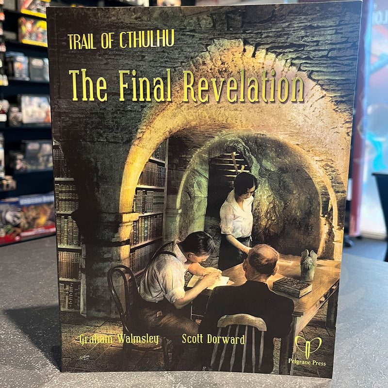 Trail of Cthulhu - The Final Revelation