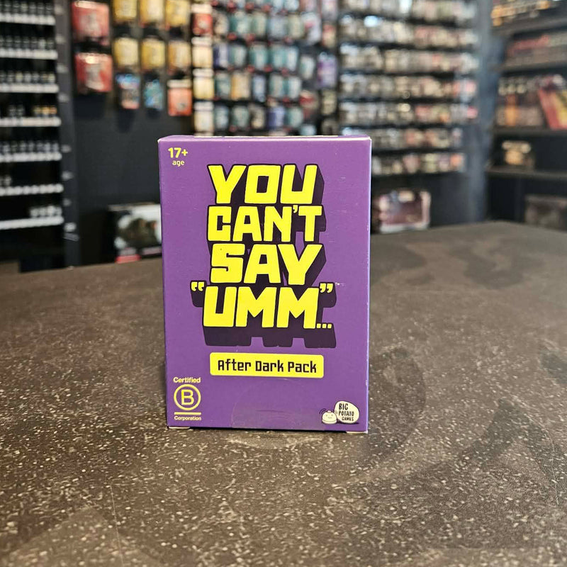You Can't Say "UMMM..." After Dark Pack