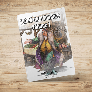 100 Market Rumors Volume 1 - Fantasy RPG Adventure Ideas