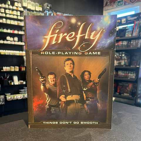 Firefly Roleplaying Game - Things Don't Go Smooth