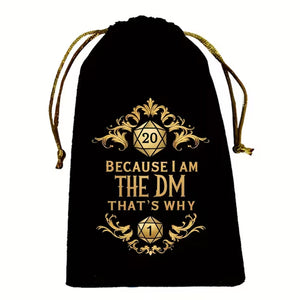 That's Why - Dice Bag