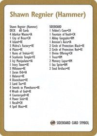 1996 Shawn "Hammer" Regnier Decklist Card [World Championship Decks] - Bea DnD Games