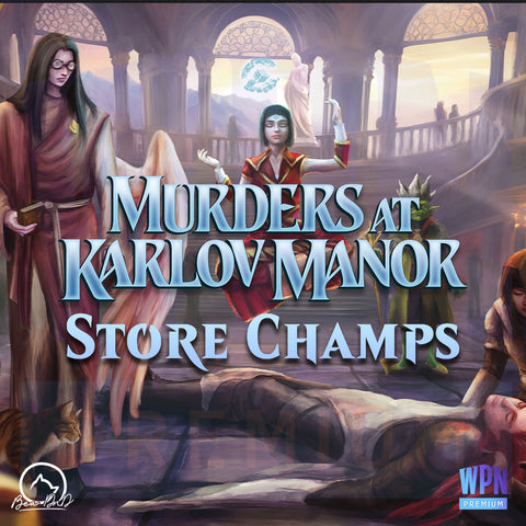 Bea DnD Games Murders at Karlov Manor WPN Premium Store Champs ticket