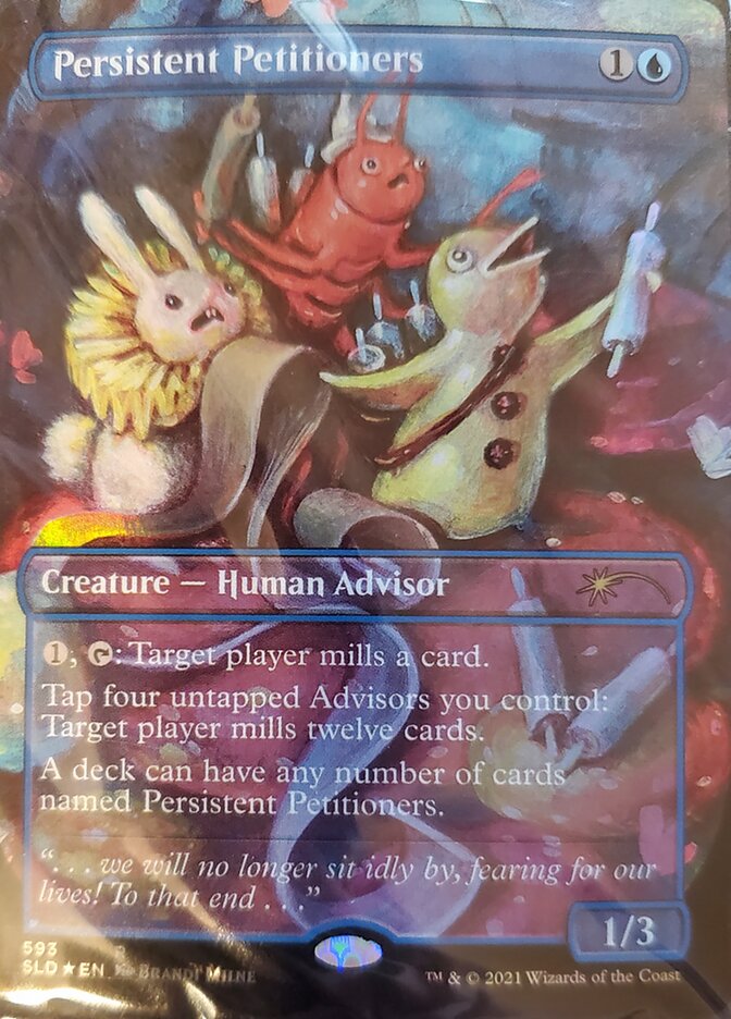 Persistent Petitioners (593) [Secret Lair Drop Promos]