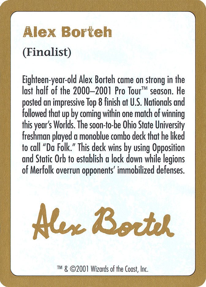 Alex Borteh Bio [World Championship Decks 2001] - Bea DnD Games