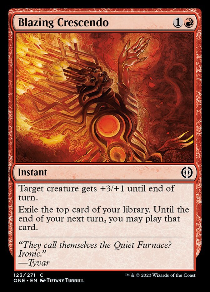 Blazing Crescendo [Phyrexia: All Will Be One] - Bea DnD Games