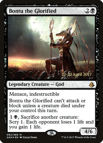 Bontu the Glorified [Amonkhet Prerelease Promos] - Bea DnD Games