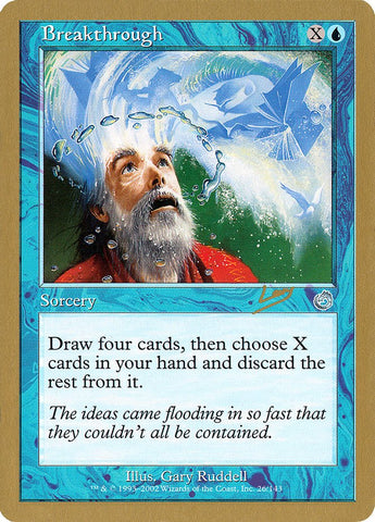 Breakthrough (Raphael Levy) [World Championship Decks 2002] - Bea DnD Games