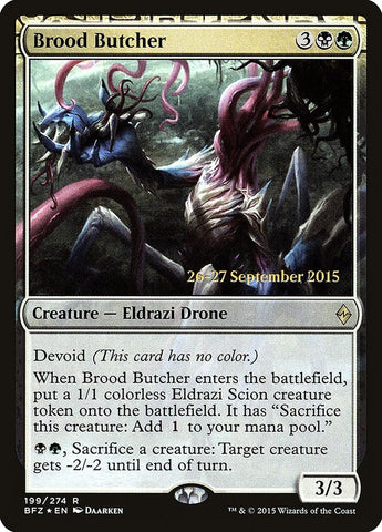 Brood Butcher [Battle for Zendikar Prerelease Promos] - Bea DnD Games